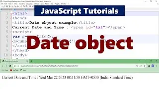 Program to demonstrate the use of Date object in Javascript