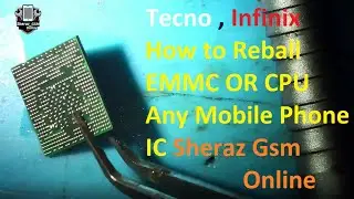 Tecno , Infinix How to Reball EMMC OR CPU Any Mobile Phone IC