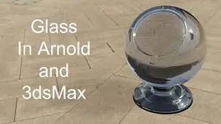 Arnold Glass material in 3dsmax