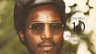 The Best 10 - Delroy Wilson