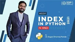 Accessing The List Elements In Python | Python List #3 | Index In Python | List Operation| SDPGuruji