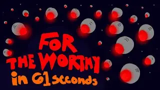 For the Worthy in 61 Seconds (Terraria Animation)