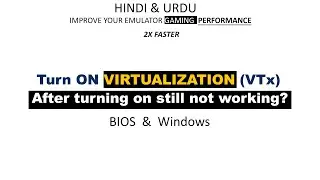 virtualization technology enabled but not working Fix | Bios & Windows | Hindi