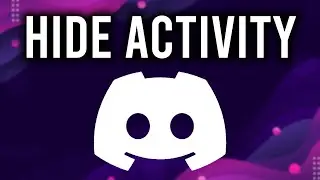 How To Hide Game Activity on Discord