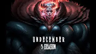 🔥 UNDECEMBER | ТОП БИЛД ДЛЯ СТАРТА И БИЛДЫ ДЛЯ ENDGAME | ПОКОРИ ИГРУ | TOP BUILDS 3 SEASON 🔥