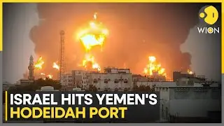 Israel-Hamas War: Israel strike Yemens Houthi-held port city of Hodeidah | WION News