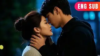 [ENG SUB]✨I slept with the man I had a crush on.