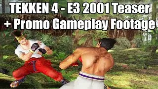 Tekken 4  - Promo Teaser E3 2001 +  Trailer Beta Footage