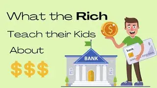 10 Things About Money You Have to Teach Your Children