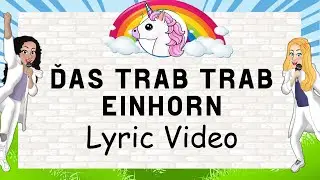 DAS TRAB TRAB EINHORN | Lyric Video | Kinderlieder zum Mitsingen | Mit Liedtext | GroßstadtEngel