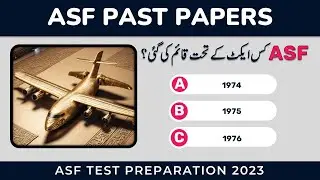 ASF Test Preparation 2023: ASI, Corporal Written Test Past Papers Pak Study Most Repeated MCQs