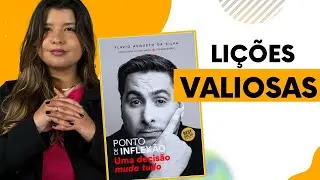 Lições do livro Ponto de inflexão | Flávio Augusto | Superações