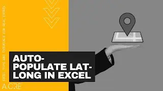 Auto Populate Latitude and Longitude Function in Excel (NEW VERSION)