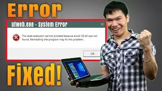 HOW TO FIX UTWEB.EXE SYSTEM ERROR IN WINDOWS 10 (2021)｜DLL File Missing l Problem Solved