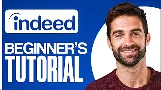 Indeed Tutorial For Beginners 2024 (Full Guide)