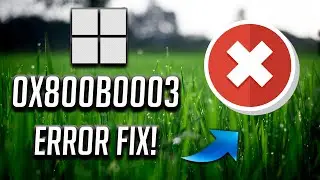 How To Fix Error Code 0x800B0003 During Windows Update in Windows 11/10 [Tutorial]