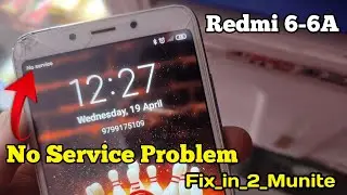 redmi 6a network no service problem || redmi 6a network problem solution | redmi no service problem