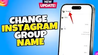 How to Change Instagram Group Name 2024