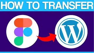 How To Convert Figma To WordPress (2024) Step by Step