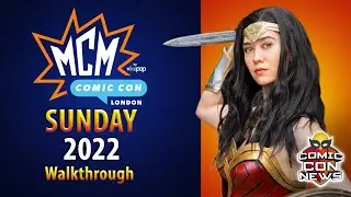 MCM London Comic Con 2022 Sunday