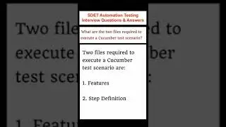 SELENIUM : CUCUMBER : What are the files required to execute a Cucumber test scenario?