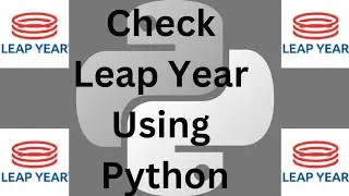 Check Leap Year Using Python