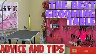 The Best Grooming Table