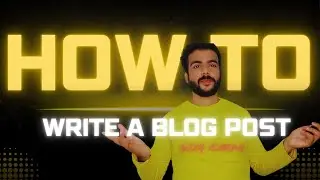 How To Write A Blog Post | Blog Post | How To Write An Article | Article Writing | Blogspot Com