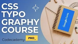Typography for Developers - Crushing Codecademy PRO WEB DEVELOPMENT career path Challenge