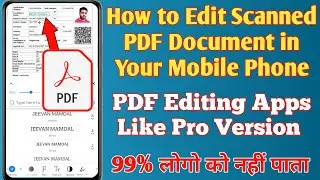 How to Edit a Scanned PDF Document on Phone | Free PDF Editing Apps for Android