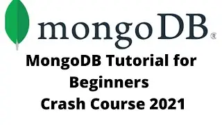 MongoDB Tutorial for Beginners | Crash Course 2021