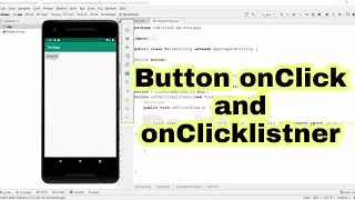 Button onClick and onClickListner in Android Studio