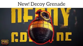 New Feature - Decoy Grenade