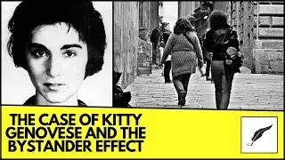 The Case of Kitty Genovese and The Bystander Effect | Full