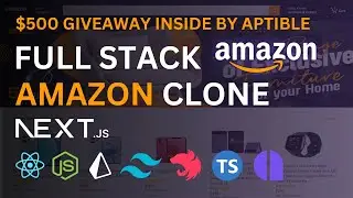 🔴 Full Stack Amazon Clone Part 3 with Next.js, Tailwind, Amplication & $500 Giveaway by Aptible 🎁