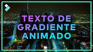 Hacer TEXTO CON DEGRADADO DE COLOR ANIMADO en Wondershare Filmora X (Texto con Gradiente)