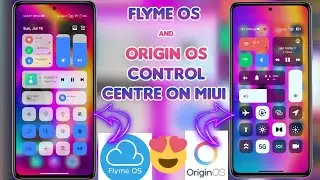 install Flyme os & Origin os Control Centre All Poco,Redmi,Xiaomi Devices😍