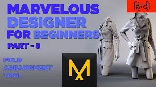 Marvelous Designer for beginners in HINDI,  Part 8 Fold Arrangement tool.