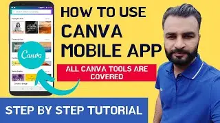 How to use Canva mobile app 2021 || how to create graphics in Canva mobile app || Canva Mobile App