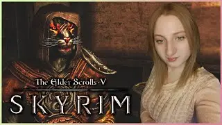 The Elder Scrolls V: Skyrim ○ СТРИМ С ДЕВУШКОЙ ○ The Elder Scrolls Skyrim ПРОХОЖДЕНИЕ НА СТРИМЕ #14