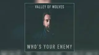 Valley of Wolves - "Immortal" (Official Audio)