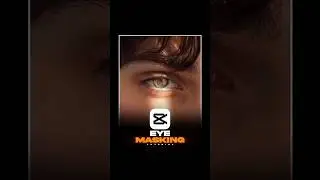 How to edit Trending Eye Masking Tutorial Capcut | Capcut cutout masking transition tutorial #shorts