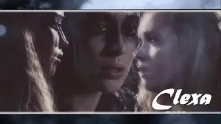 Лекса и Кларк | Lexa and Clarke | Clexa - You’re My Everything