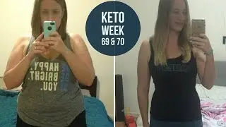 Ketogenic Diet Week 69 & 70 Update - Keto Weight Loss