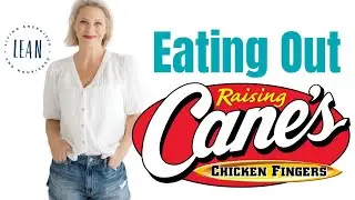 Eating Out Series Part 9: Cane's