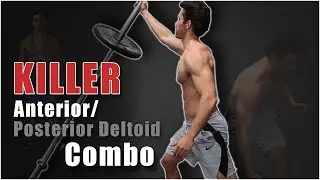 Killer Anterior/Posterior Deltoid Combo with Core Work!