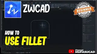 How To Use Fillet In ZWCAD