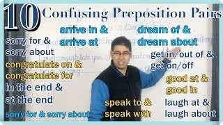 10 confusing preposition pairs in everyday usage