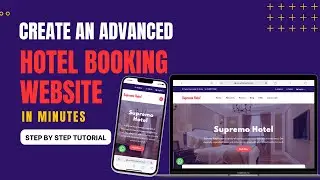 How to Create an Advanced Hotel Booking Website in Minutes | Step by step Tutorial