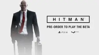 HITMAN Beta Launch Trailer PS4  Feb 12, PC  Feb 19